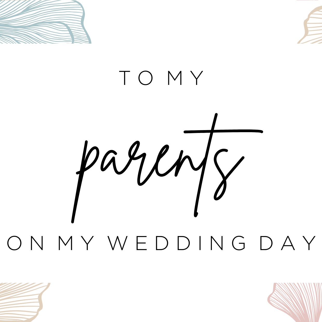 To my Parents on my wedding day card image 0