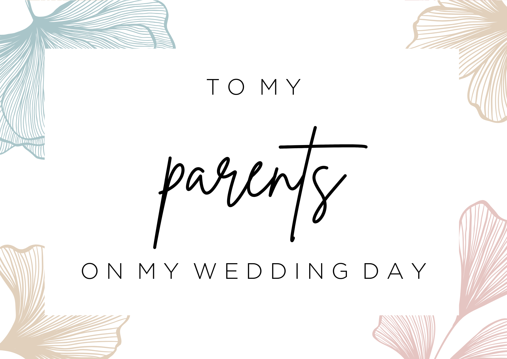 To my Parents on my wedding day card image 0