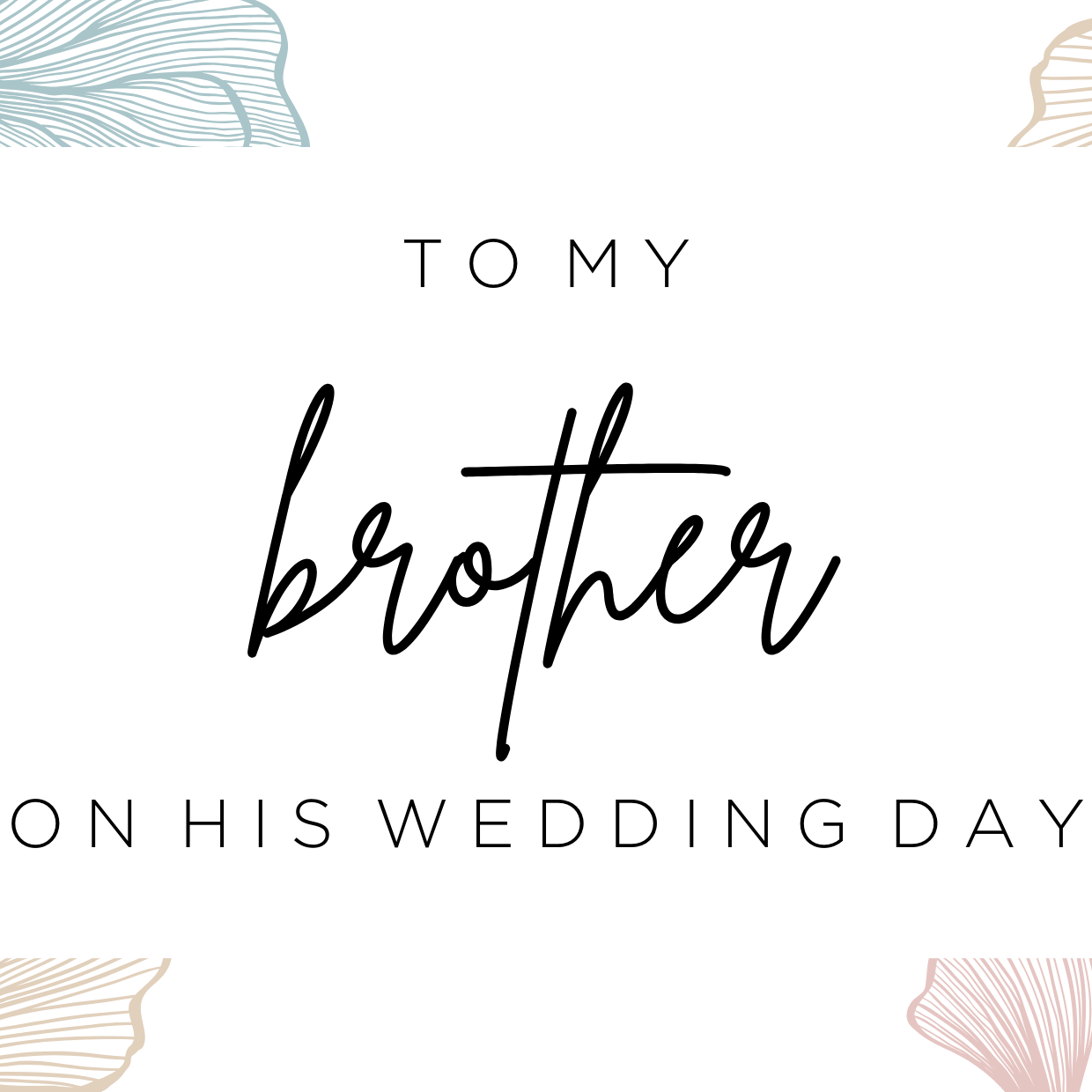 To my Brother on his wedding day card image 0
